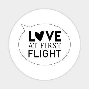 Love at first flight black design Magnet